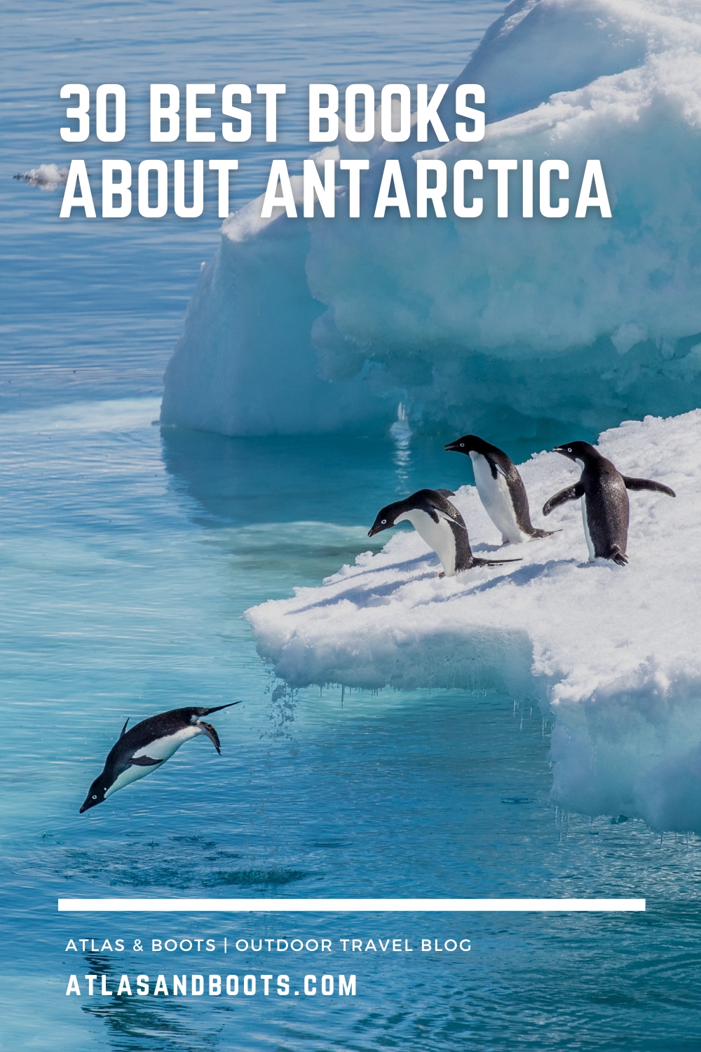 30 best books about Antarctica: updated for 2024 | Atlas & Boots